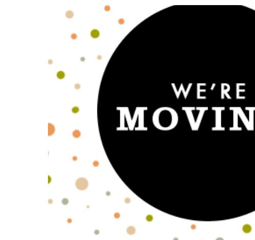 We're Moving ! 